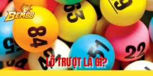 Lô trượt là gì